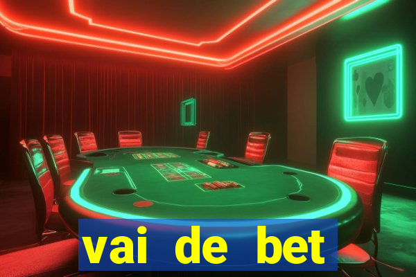 vai de bet plataforma gusttavo lima